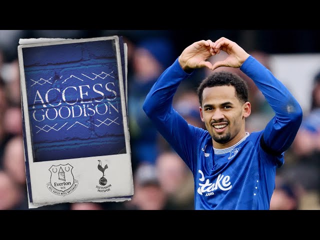 Ndiaye + DCL stun Spurs! 🔥 | Access Goodison: Everton 3-2 Tottenham