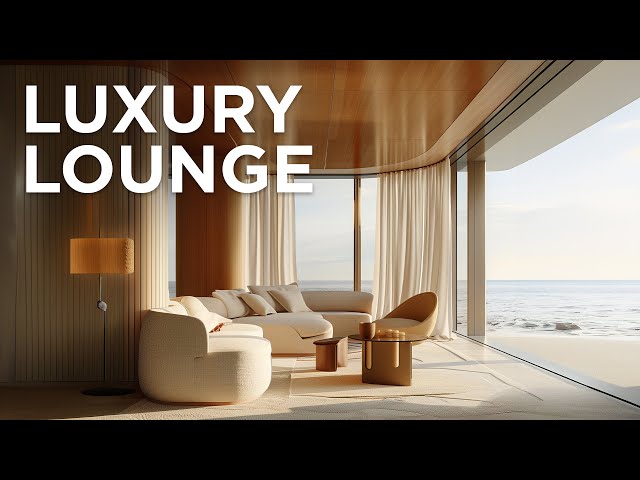 Luxury Lounge 2025 • 24/7 Live Stream – Relaxing Chill House Music ⭐️⭐️⭐️⭐️⭐️