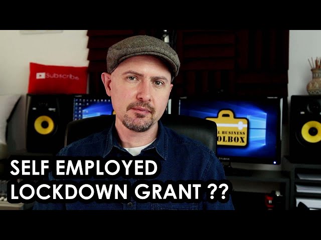 Lockdown Self Employed grant - How much and how can you get it?