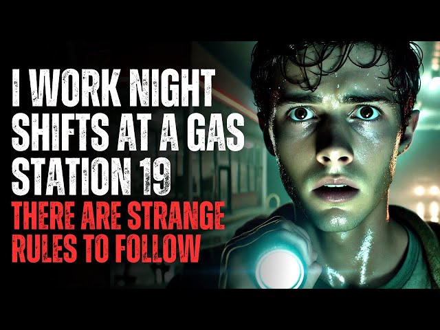 I Work Night Shifts at a Gas Station, There Are STRANGE RULES To Follow – Creepypasta Horror Story