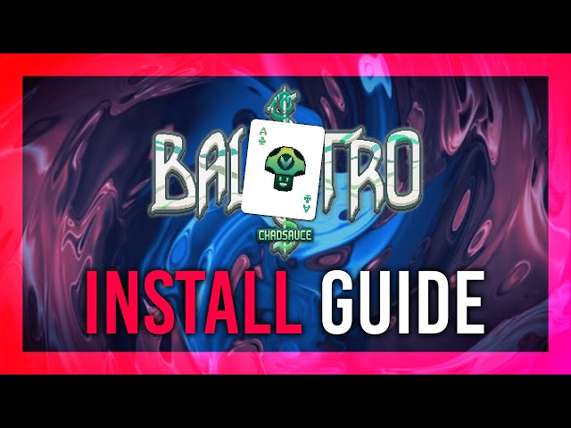 Cardsauce Mod Install Guide | Balatro Modded Tutorial