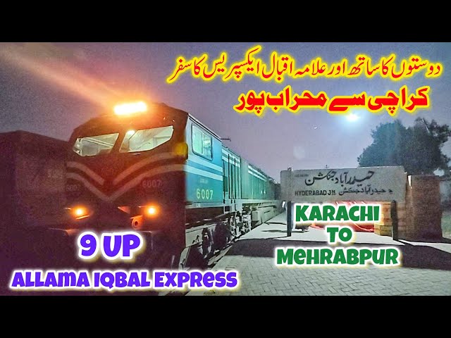 Friends, Fun & Night Train Vibes | Karachi to Mehrabpur Travel Vlog on 9Up Allama Iqbal Express