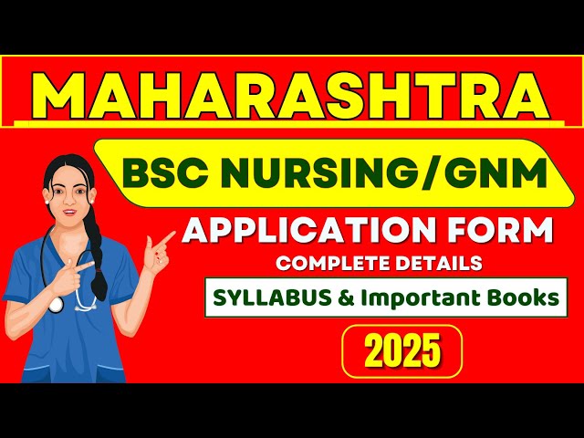 MH CET NURSING 2025 Application Form️‍🔥MAHARASHTRA NURSING ENTRANCE EXAM, MH BSc Nursing, GNM Form