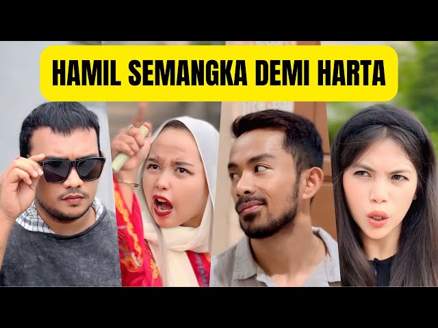 HAMIL SEMANGKA DEMI HARTA ! #abyancalief #dramayoutube