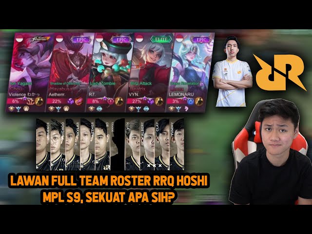 LAWAN ROSTER FULL TEAM RRQ HOSHI MPL S9 DI RANKED ! LEMON PAKE LUNOX ! SEBERAPA KUAT SIH?