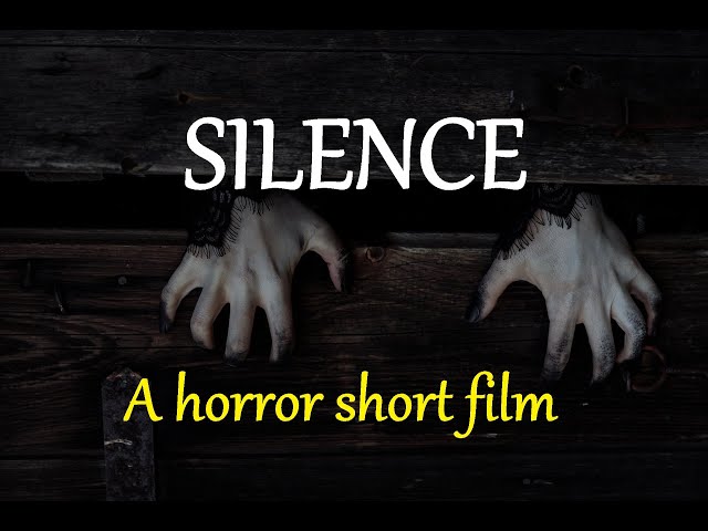 SILENCE | A Horror Short Film | Nick Kremm | NSKS Production