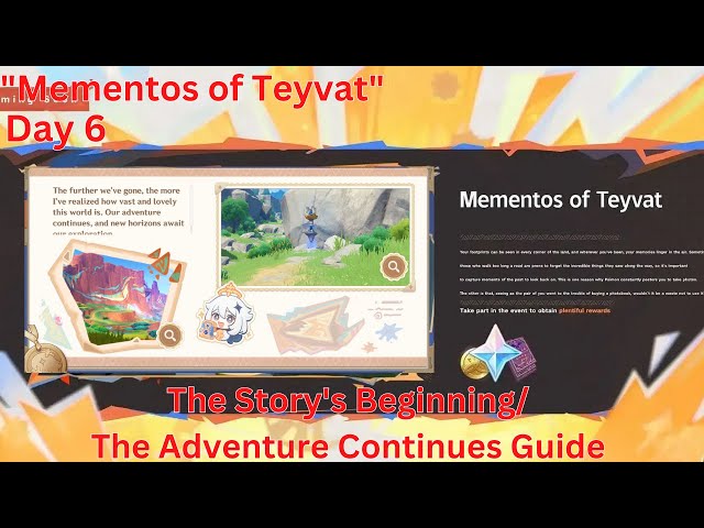 Mementos of Teyvat Day 6 The Story's Beginning/ The Adventure Continues Guide【Genshin Impact】