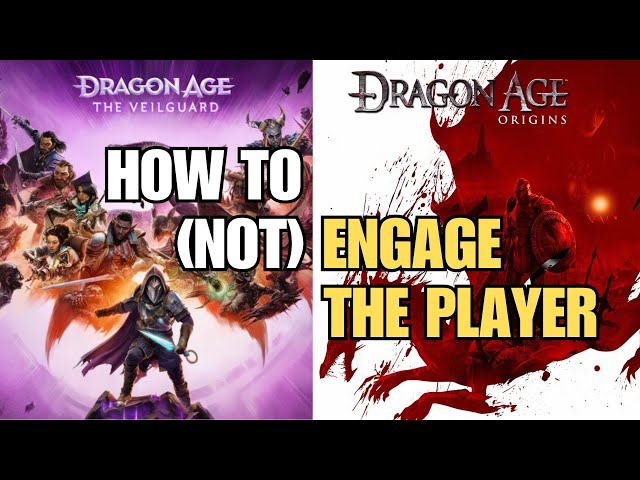 The Art of Player Engagement: Dragon Age Origins vs Veilguard's Opening Acts