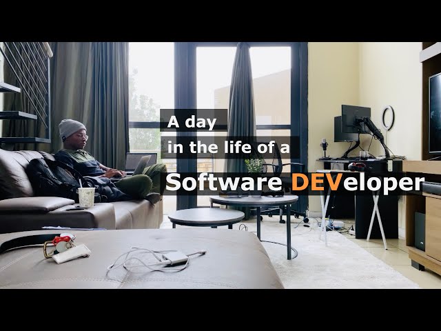 A Day In The Life Of A Software Developer  (South Africa)