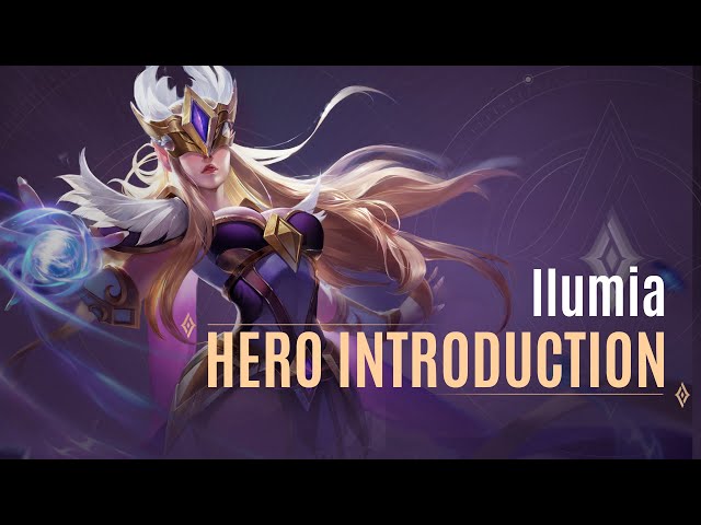 Ilumia Hero Introduction Guide | Arena of Valor - TiMi Studios