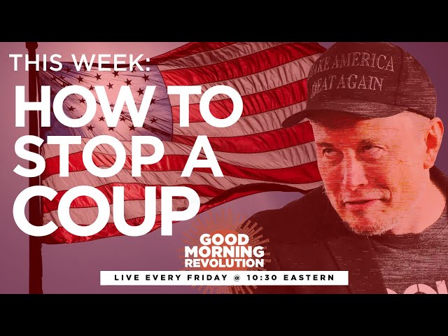 Good Morning Revolution: How to Stop a Coup