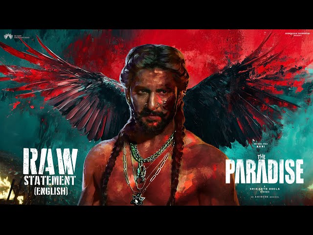 The Paradise Glimpse : RAW STATEMENT - English | Nani | Srikanth Odela | Anirudh | SLV Cinemas