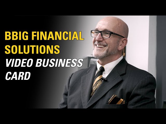 Bbig Financial Solutions  - Video Business Card