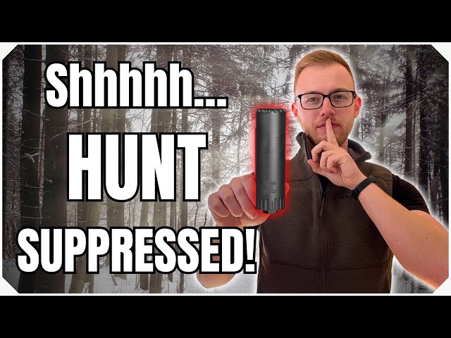 Hunting Suppressed Has Changed Everything | Pros, Cons & My Experience