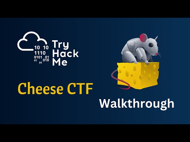 Cheese CTF TryhackMe Walkthrough | Easy Room