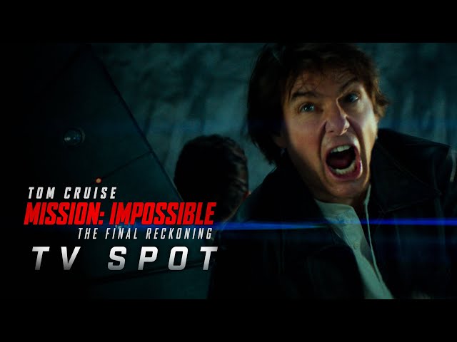 Mission: Impossible - The Final Reckoning - Choices | TV Spot