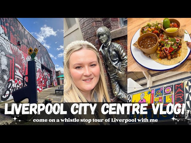 Liverpool City Centre ✨ Baltic Market, Albert Dock, Liverpool Cathedral, Cavern Restaurant & more!🫶