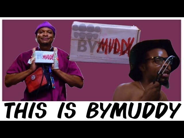 THIS IS BYMUDDY SKIT