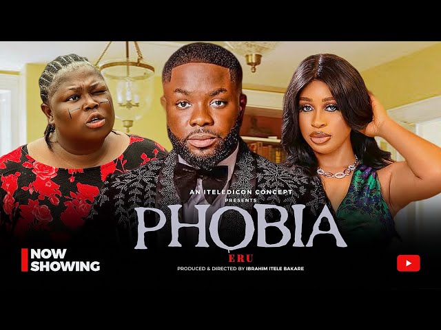 PHOBIA (ERU) YORUBA MOVIE 2025 DRAMA | iteledicon, Yetunde Banabas, Kemity,