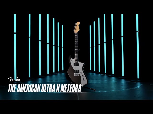 Exploring The American Ultra II Series Meteora | Ultra II | Fender