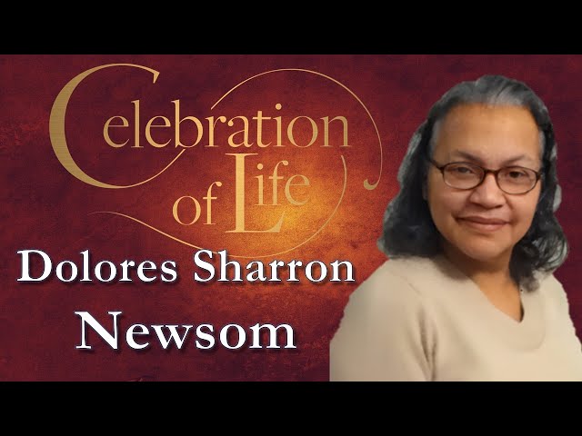 Celebration of Life: Dolores Sharron Newsom - 2/10/2025