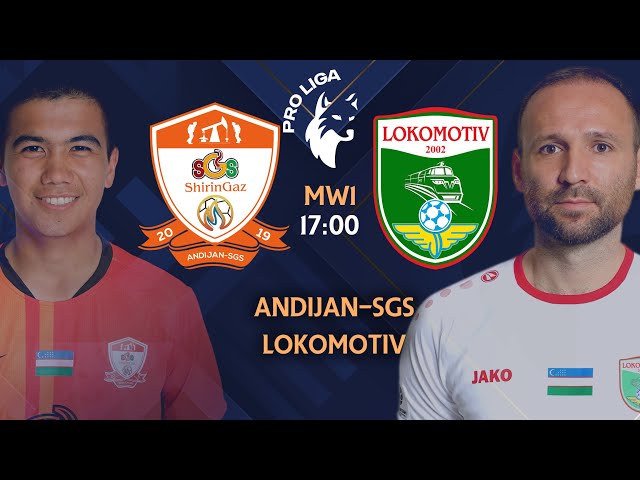 Pro liga. 1-tur ANDIJON-SGS - LOKOMOTIV