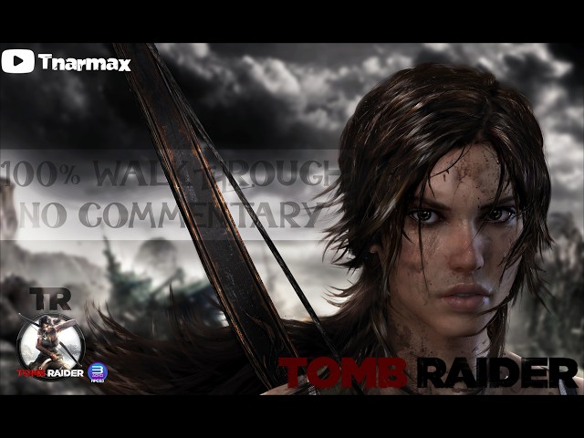 Tomb Raider 100 Percent Completion REVEALED