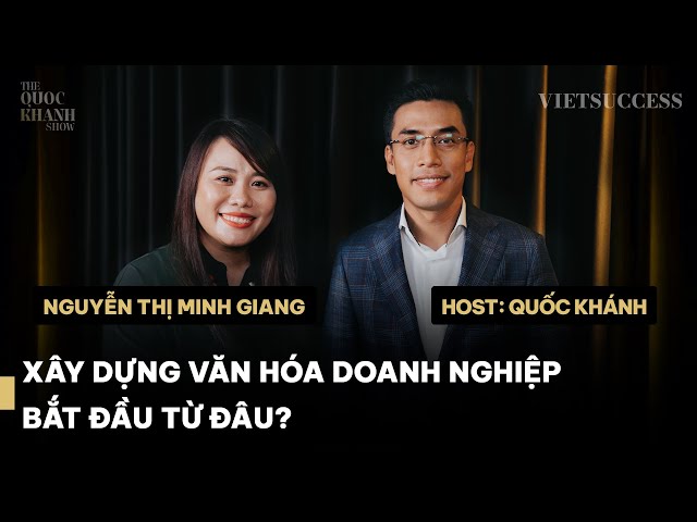 Nguyễn Thị Minh Giang - Mekong Capital | Quản trị nhân sự dựa trên "bản thể học" | TQKS EP 28