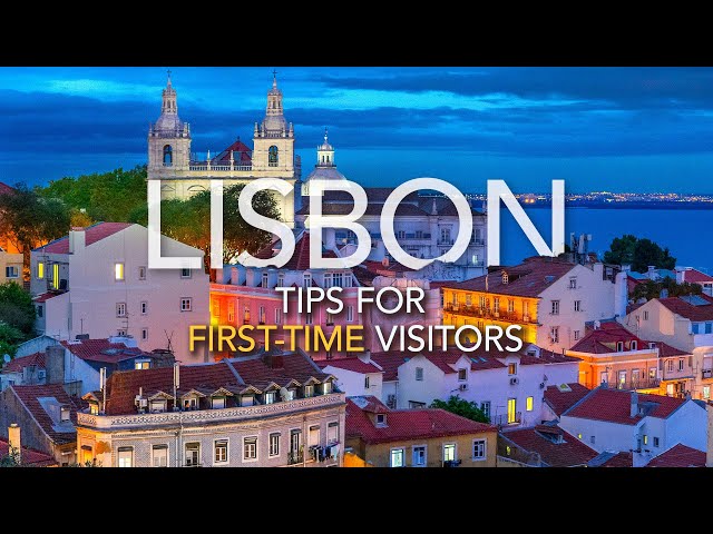 What to See and Do in Lisbon, Portugal