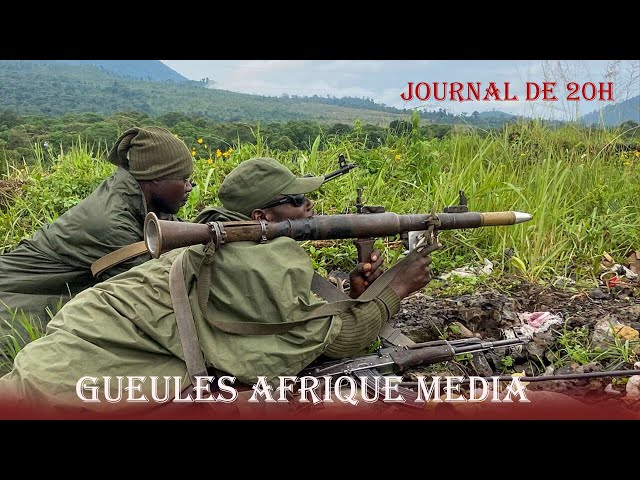 journal de 20h :  les combats s'intensifient au nord kivu, voici la situation de ce mercredi