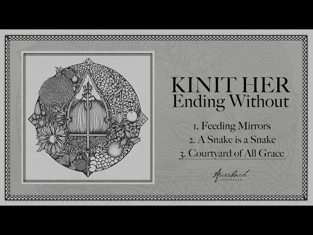 Kinit Her - Ending Without [Full EP Player, 2024]