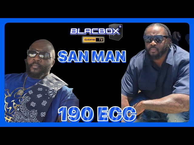 San Man 190 ECC Live On The BLACBOX  Tiny Munchie A 50-0 LIE East Coast Ask J Hood About Me