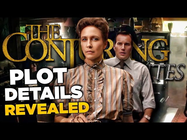 The Conjuring 4 : Last Rites (2025) | Plot Details Revealed + The Next Case Is The DARKEST ?