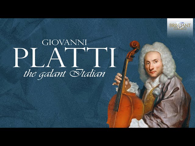 Platti: The Galant Italian