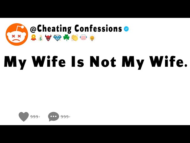 My Wife Is Not My Wife