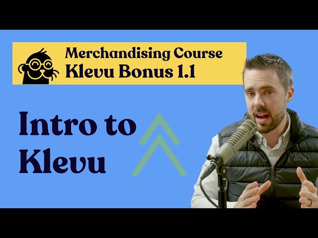 Introduction to Klevu | Klevu Bonus: Merchandising on Adobe Commerce Course