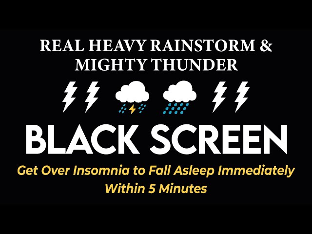 Best Rain Sounds for Sleeping - Real Heavy Rainstorm & Mighty Thunder in Foggy Forest | Black Screen