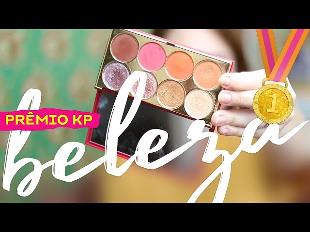 PRÊMIO KP 2021: MAKE, SKINCARE E KABELO • Karol Pinheiro