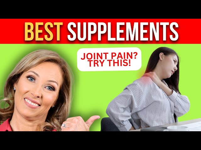 Do Supplements for Joint Pain Actually Work? | Dr. Janine