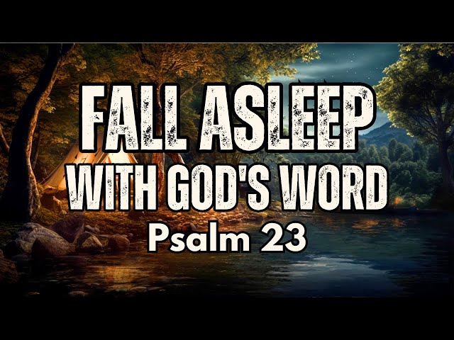 Jesus Changes Everything – Sleep Stories: Bible Stories & PSALMS 91 AND 23 for Rest