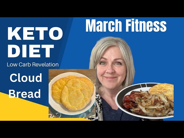 March Fitness Day 22  /  Cloud Bread Recipe / Keto Diet Under 20 Carbs