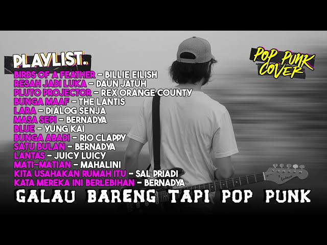 GALAU BARENG TAPI POP PUNK ‼️ [ Full Album Pop Punk Cover by Valova ]