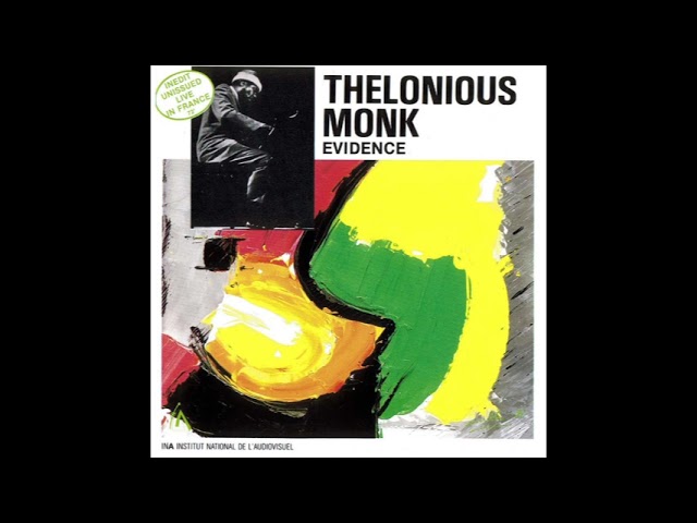 Thelonious Monk Evidence