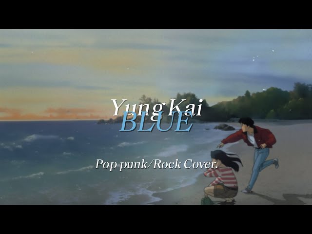 Yung Kai - Blue (Pop Punk Cover) by Nass ID