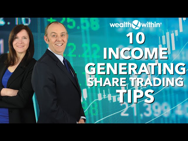 Top 10 Share Trading Strategies for Generating Income