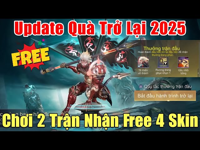 [Gcaothu] Hướng dẫn chỉ cần chơi 2 trận nhận 4 skin có hiệu ứng -Update quà trở lại 2025