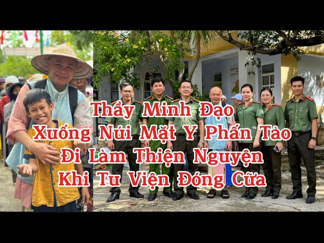 Thầy Minh Đạo Mặc Y Phấn Tảo đi làm từ thiện nguyện,khi mà tu viện bị đóng cửa