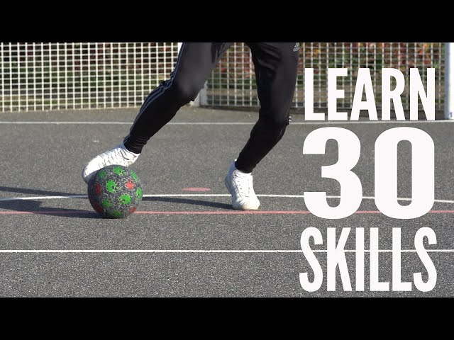 LEARN 30 AWESOME SKILLS | Football Skills Tutorials