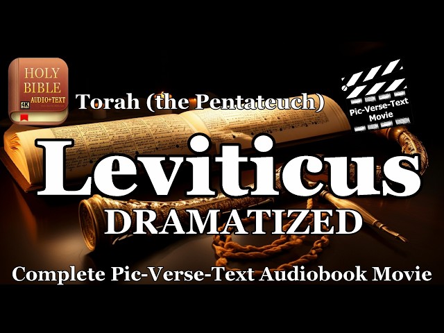 LEVITICUS KJV | Holy Bible Dramatized | Audio Bible Audiobook (FULL) | Pic-Verse-Text Movie