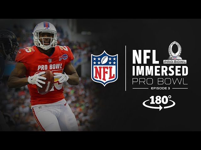 VR180º Experience the Pro Bowl from the Sidelines | Mike Daniels & LeSean McCoy Ep. 3 | NFL Immersed